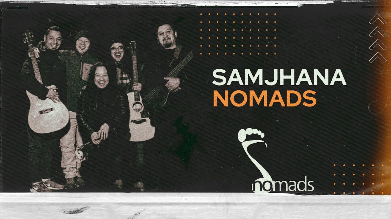 Samjhana by NOMADS Official music video