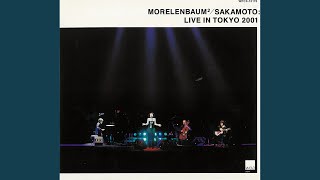 Video thumbnail of "Morelenbaum² - TANGO (Live in Tokyo 2001)"