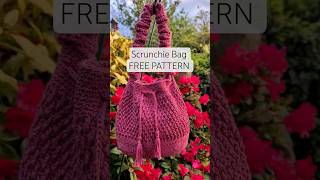 Scrunchie Bag - Free Crochet Pattern