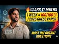 🔥 1 Week Mein Maths Ki Complete Tayari | 100 Marks Guaranteed 💯 | Class 11 Maths Guess Paper 2026