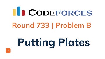 Putting Plates | Problem B | Codeforces Round 733 | Solution with Explanation | C++ Code