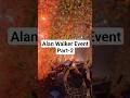 Alan Walker Event Part-2 #alanwalker #minivlog #vlog #friends #kochi #live #concert #kerala