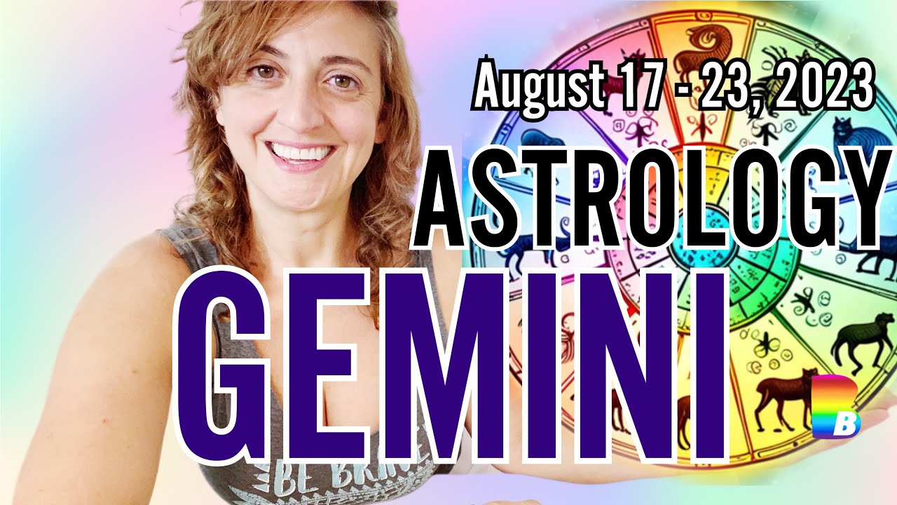 ♊️ GEMINI Week Ahead ASTROLOGY ♊️ August 17 - 23, 2023 