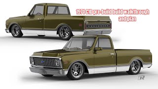 1971 C10 Build Pre-Build Walk Around And Plan Layout
