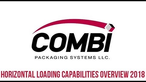 2018 Horizontal Loading Capabilities Overview