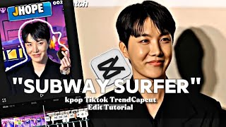 SUBWAY SURFERS kpop Tiktok Trend Capcut Edit Tutorial|| Jhope