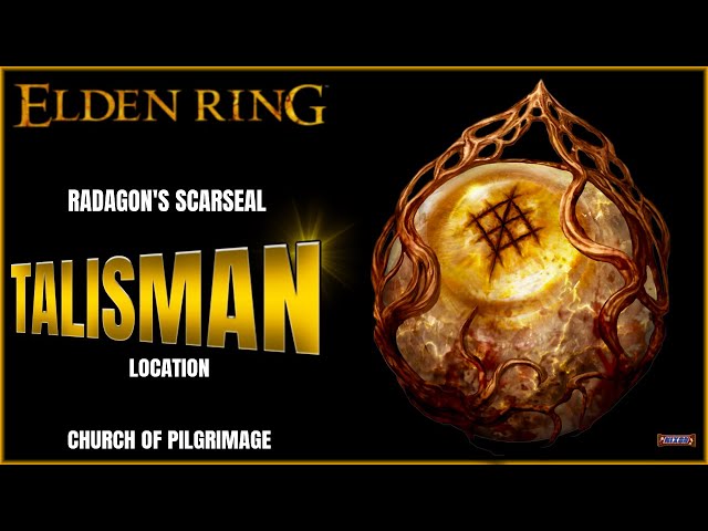 Elden Ring  Radagon's Scarseal Talisman Location 