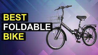 Top 5 Best Foldable Bike | Top Folding Bikes For Urban Commuting