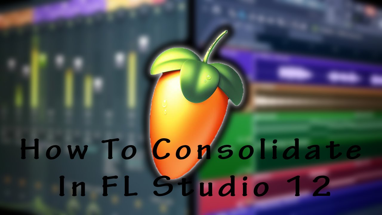How To Consolidate Your Files On Your Daw Fl Studio 12 Youtube