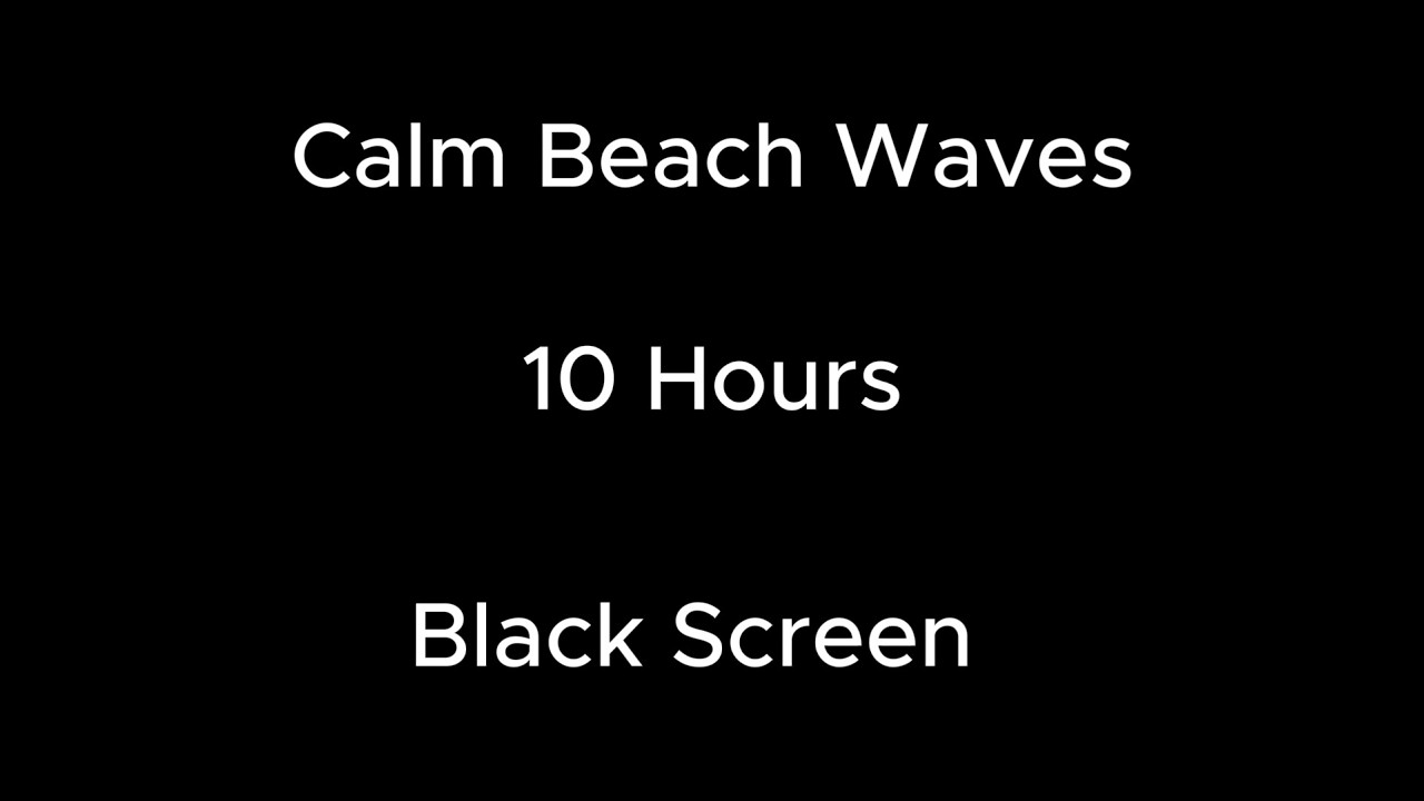10 Hours of Ocean Waves for Anxiety Relief 🌊| Calm Beach Sounds (Black Screen)