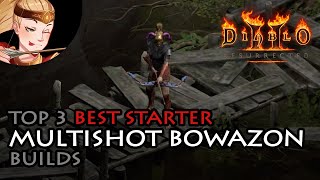 Top 3 Best Starter Multishot Bowazon Builds - Diablo 2 Resurrected