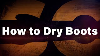 How to Dry Boots in the Wild