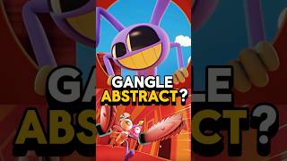 What If GANGLE Abstracted In TADC?  #tadc #jax #pomni #ragatha #abstraction #animation #tadcep9
