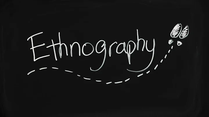 What is Ethnography and how does it work? - DayDayNews