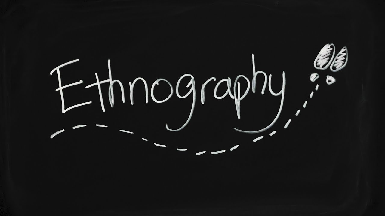 What Is Ethnography And How Does It Work?