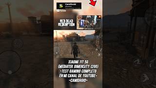 Red Dead Redemption en el Xiaomi 11T 5G - Mediatek Dimensity 1200 Test Gaming #viralvideo