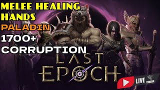 1800+ Corruption Ethical Healing Hands Melee Paladin - Pushing to 2000