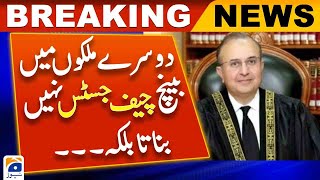 In other countries, the bench does not make the Chief Justice but!