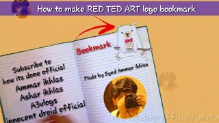 How to make red ted art Teddy bookmark. Step by step. Full tutorial. Must give it a try.#redtedart