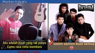 Hakikat Sebuah Cinta - IKLIM | Malaysia (video karaoke duet bareng lirik tanpa vokal) smule cover