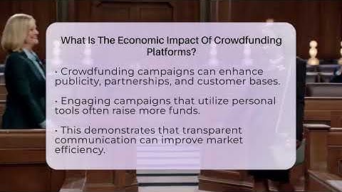 What Is The Economic Impact Of Crowdfunding Platforms? - Learn About Libertarianism