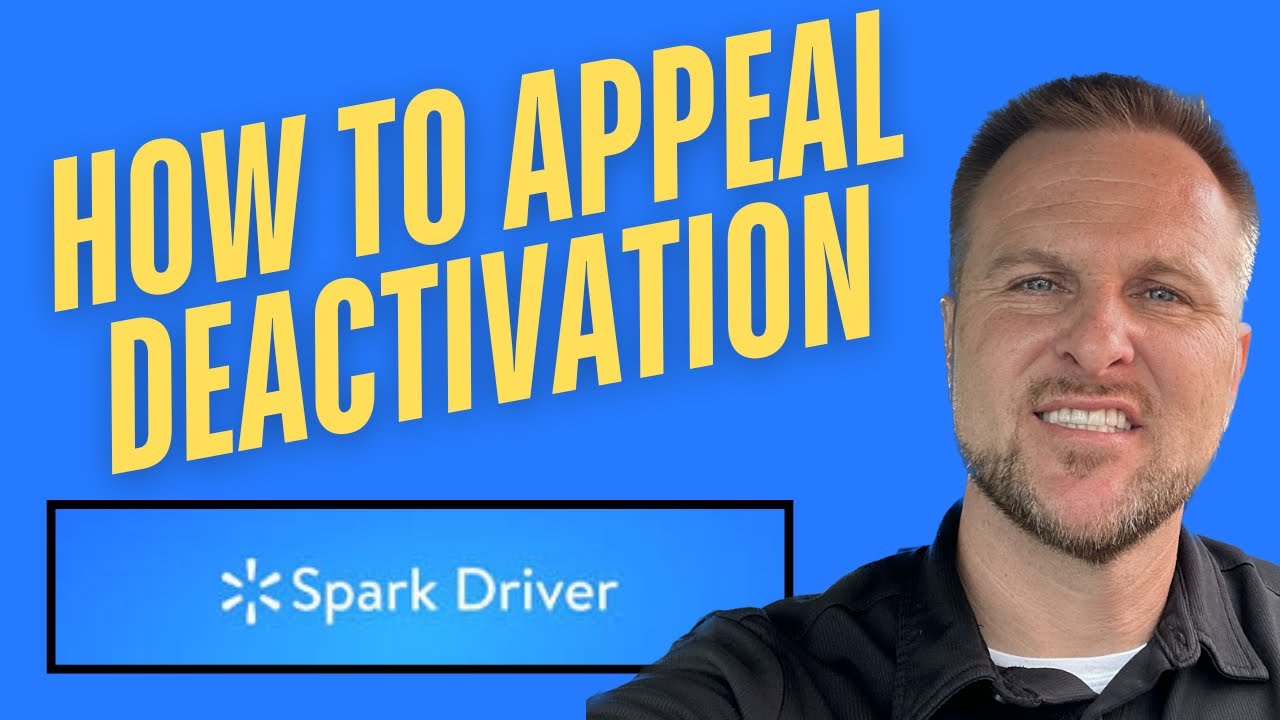 how-to-appeal-deactivation-on-walmart-spark-delivery-youtube