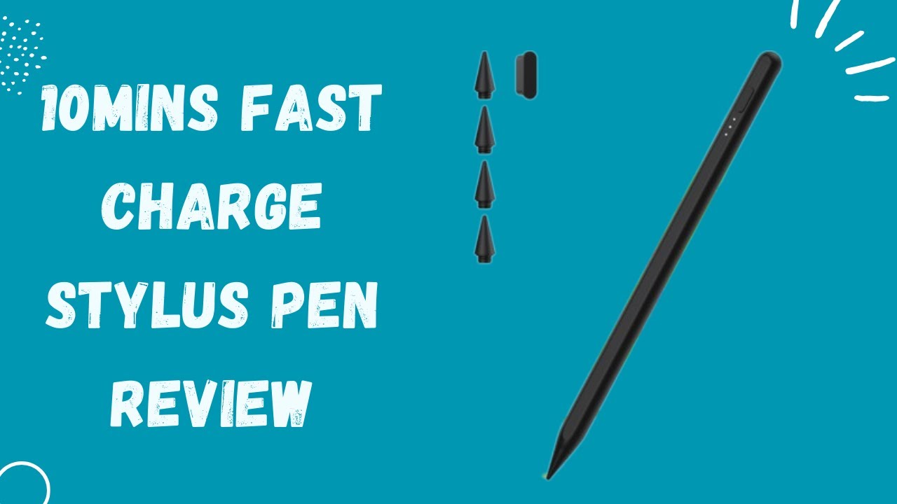 10Mins Fast Charge Stylus Pen for iPad: Swift and Precise - Review
