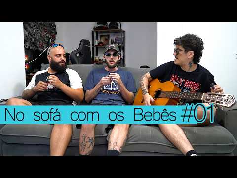 O Jean Silva roubou nossa brisa? - No Sofá Com Os Bebês #01