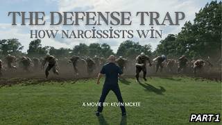 The Defense Trap: How Narcissists Win