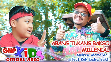 Abang Tukang Bakso "Millenial" - Andrew Mamo Agil feat Indra Bekti (official video)