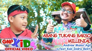 Abang Tukang Bakso "Millenial" - Andrew Mamo Agil feat Indra Bekti (official video)