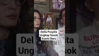 Download Lagu Della Puspita Ungkap Sosok Suami Baru #viral #trending #shorts #dellapuspita #artis #selebritis MP3