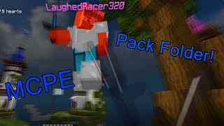 Pack Folder Release! (MCPE/MCBE)