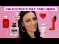 TOP 10 PERFUMES FOR VALENTINE'S DAY | FEBRUARY 2022