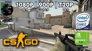 CSGO | GeForce GT 710 1GB DDR3 | 6GB RAM | Intel Core 2 Quad Q6600 2.4 GHz