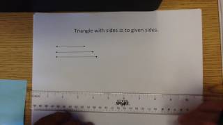 1-9 Construct a triangle given three side lengths