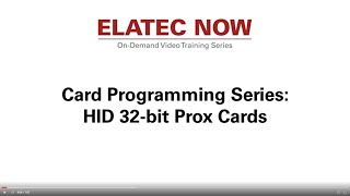 Elatec NOW: 32-Bit Prox Card Programming