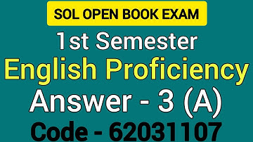 B.A Prog. 1st semester English proficiency answer 3(A) code-62031107