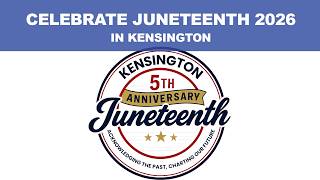 Come Celebrate Juneteenth 2026 in Kensington! Town Of Kensington S Juneteenth Highlight 2026