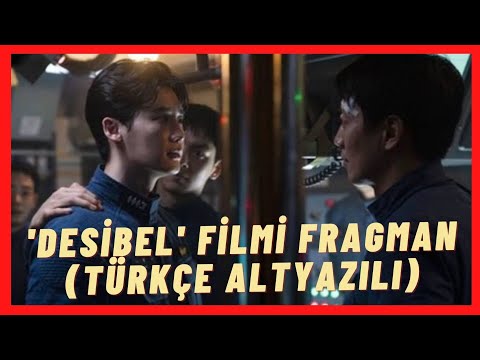 Desibel Filmi Fragman [Türkçe Altyazılı]