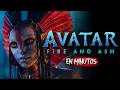 AVATAR 3: FUEGO Y CENIZA (2025) | RESUMEN EN MINUTOS thumbnail