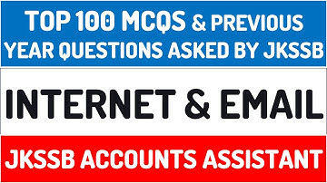JKSSB ACCOUNTS ASSISTANT COMPUTER SCIENCE || TOP 100 MCQs ||  INTERNET AND EMAIL