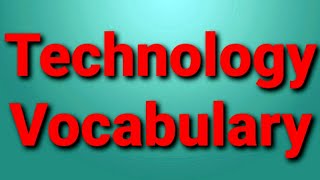 010 Technology Vocabulary
