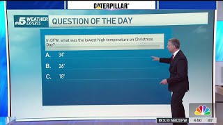 Weather Quiz: Christmas Day temperatures | NBCDFW
