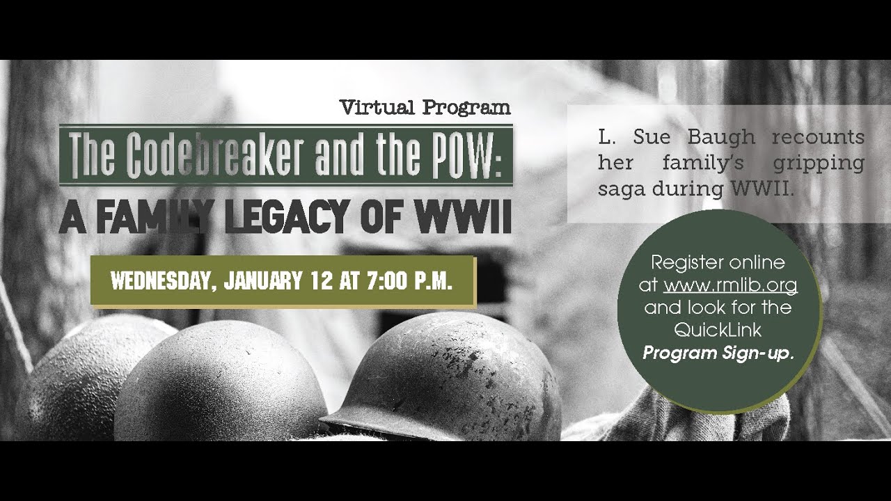 RML presents The Codebreaker and the POW:A Family Legacy of WWII - YouTube