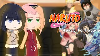 Team 7 + hinata react to future || ships || • //Naruhina & Sasusaku// • || 🇺🇸🇪🇸🇫🇷🇧🇷|| Classic Naruto