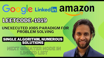 Leetcode-1019 : Next Greater Node in Linked List (Unexecuted Jobs Model)