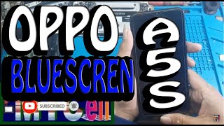OPPO A5S BLUE SCREEN / BLANK BLUE