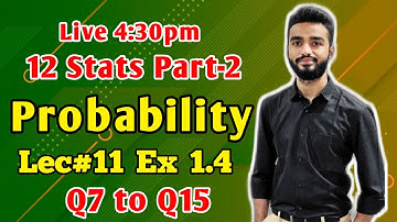 12 Statistics GSEB Part 2 | Probability Lec#11 Ex 1.4