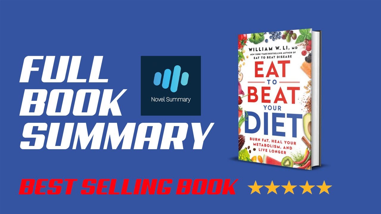 Eat to Beat Your Diet - by Dr. Rangan Chatterjee | Book Summary in